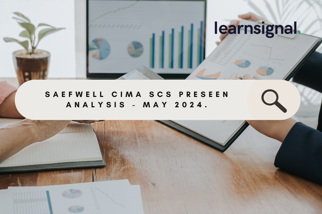 Saefwell CIMA SCS Preseen – May 2024 - Learnsignal